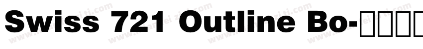 Swiss 721 Outline Bo字体转换